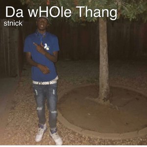 Da Whole Thang