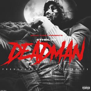 Deadman (Explicit)