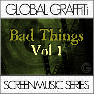 Screenmusic Series: Bad Things Vol. 1