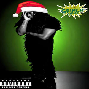 Grinch (Explicit)