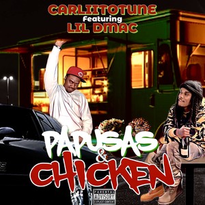 Papusas & Chicken (Explicit)