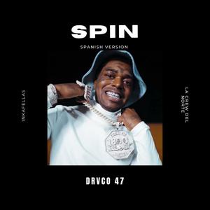 Spin (Spanish Version) [Explicit]