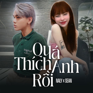 Quá Thích Anh Rồi