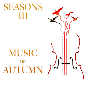 Seasons III: Music of Autumn