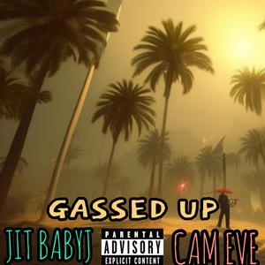 Gassed Up (feat. JitBabyJ) [Explicit]