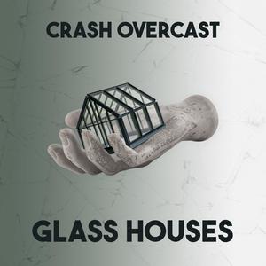 Glass Houses