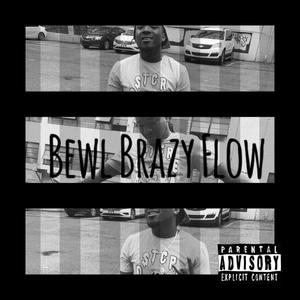 Brazy Flow (Explicit)