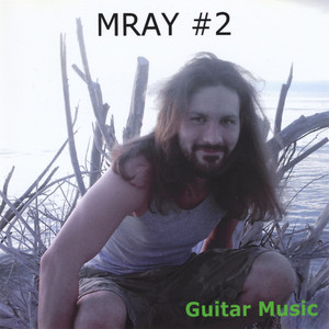 MRAY #2 Guitar Music