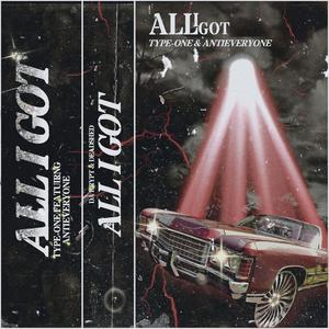 ALL I GOT (Explicit)