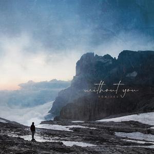 Without You (Wundr. Remix)