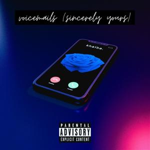 voicemails(feat. Franny) (Explicit)