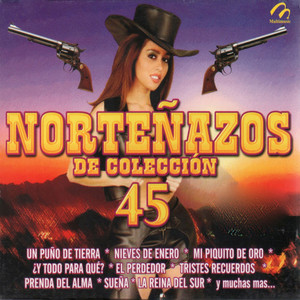 45 Norteñazos