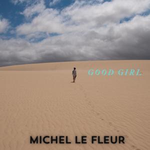 Good Girl (Radio Edit)