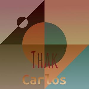 Thak Carlos