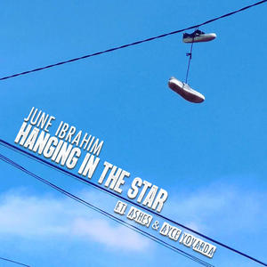 Hanging in the Star (feat. Ayce Yovarda & Ashes)