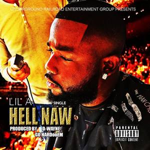 Hell Naw (Explicit)