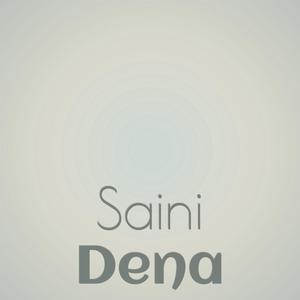 Saini Dena