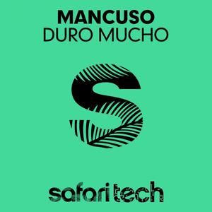 Duro Mucho (Original Mix)