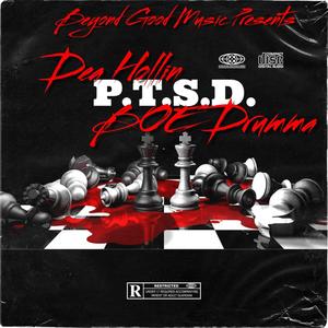 PTSD (feat. BOE DRUMMA) [Explicit]