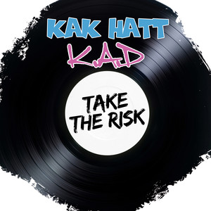 Take the Risk (Original|Explicit)