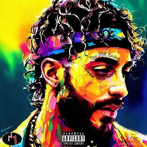 Know These Things (Explicit)