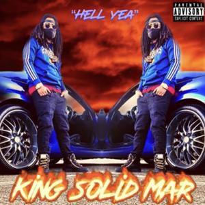 King Solid Mar (Explicit)