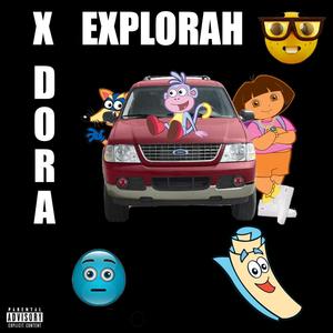 Dora The Explora (Explicit)