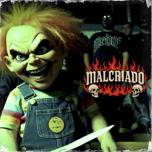 MALCRIADO (feat. Aztlan Creew) (Explicit)