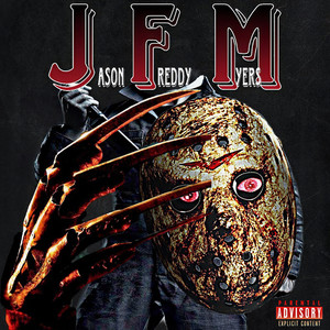 Jason Freddy Myers (Explicit)