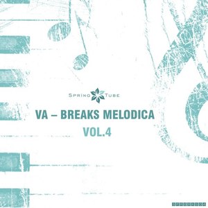 Breaks Melodica, Vol.4