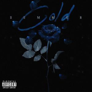 Cold Summer (Explicit)