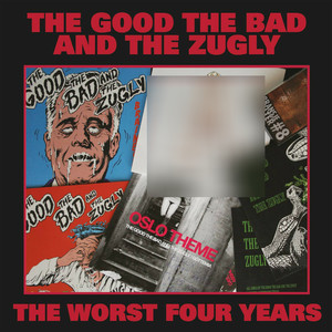 The Worst Four Years (Explicit)