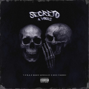 Secreto A Voces (Explicit)