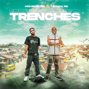 Trenches (feat. Trench RB)