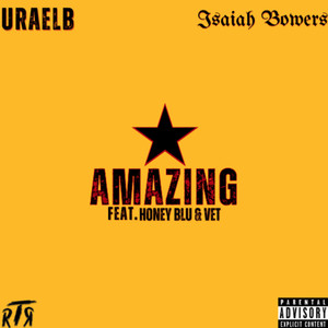 Amazing (Explicit)