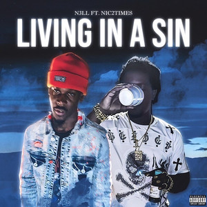 Living in a Sin (Explicit)