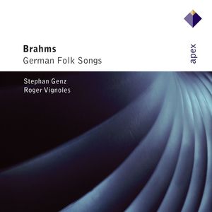 Brahms : Deutsche Volkslieder (-  Apex)