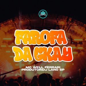 Farofa da Gkay (Explicit)