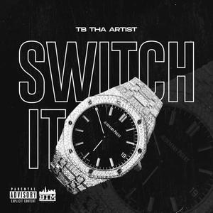 Switch It (Explicit)