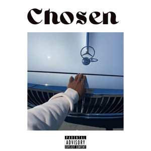 Chosen (Explicit)