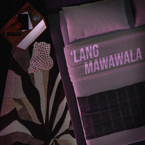 'Lang Mawawala (Lamona 2)