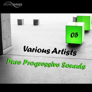 Pure Progressive Sounds 05