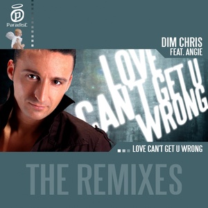 Love Can't Get U Wrong: The Remixes