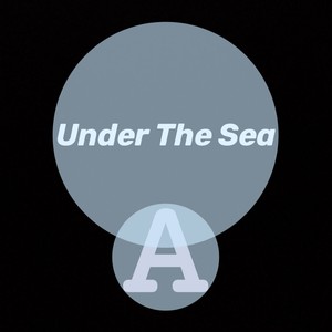 Under The Sea