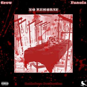 No Remorse (feat. Eunoia) [Explicit]