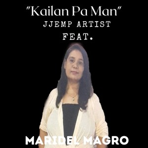 Kailan Pa Man
