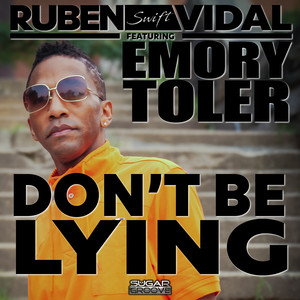 Don't be lying (Ruben Vidal Instrumental)