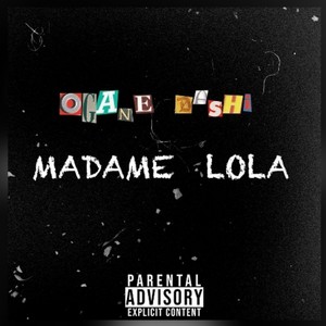 Madame Lola (Explicit)