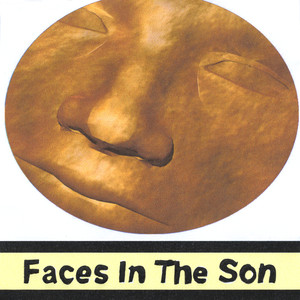 Faces in the son