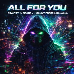 All for You (feat. Manny Force)